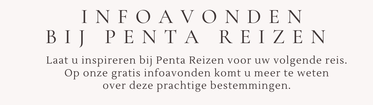 Infoavonden bij Penta Reizen
